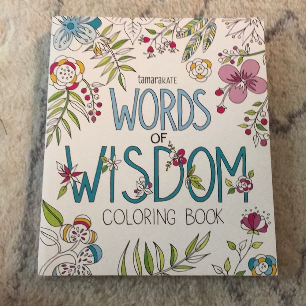 A words of wisdom coloring book!!!